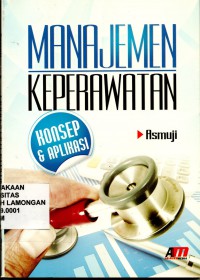 MANAJEMEN KEPERAWATAN