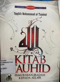 Kitab Tauhid Pemurnian Ibadah Kepada Allah