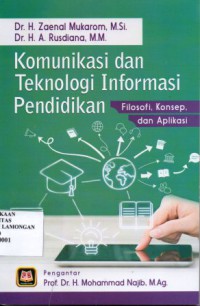 Komunikasi dan Teknologi Informasi Pendidikan, Filosofi, konsep, dan aplikasi