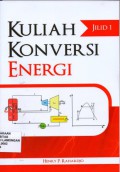 Kuliah Konversi Energi, Jilid 1