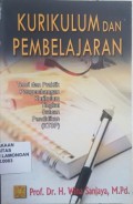 Kurikulum dan Pembelajaran, Teori dan praktik pengembangan kurikulum tingkat satuan pendidikan (KTSP)