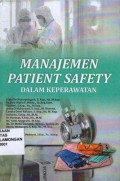 manajemen Patent Safety Dalam Keperawatan