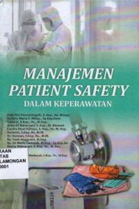 manajemen Patent Safety Dalam Keperawatan