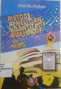 Metode Penelitian Kuantitatif Kualitatif dan R & D