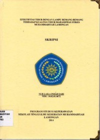 Efektifitas Tidur Dengan Lampu Remang-remang terhadap Kwalitas Tidur Mahasiswa STIKES Muhammadiyah Lamongan