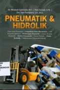 Pneumatik & Hidrolik, Dasar-dasar pneumatik, pengolahan udara bertekanan, unit pengerak (aktuator) perhitungan pneumatik, sistem kontrol pneumatik, elektro pneumatik, sistem hidrolik, fluida hydrolik, teknik kontrol pneumatik/hidrolik