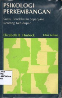 Psikologi Perkembangan, Suatu pendekatan sepanjang rentang kehidupan