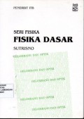 Seri Fisika Fisika dasar, Gelombang dan Optik