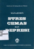 Manjemen Stres Cemas dan Depresi