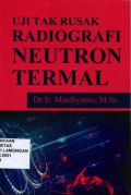 Uji Rusak Radiografi Neutron Termal